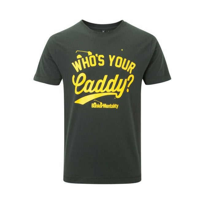 Bunker Mentality  Whos your caddy T-Shirt - Grey